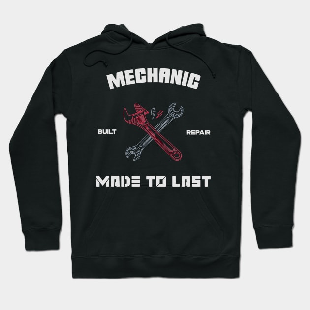 Mechanic Built Repair Hoodie by vukojev-alex